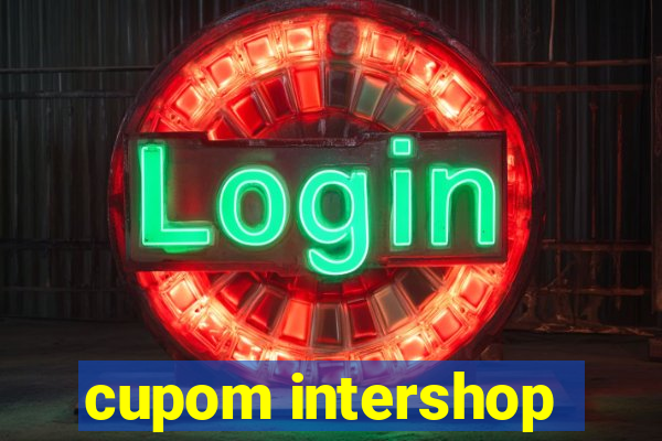 cupom intershop